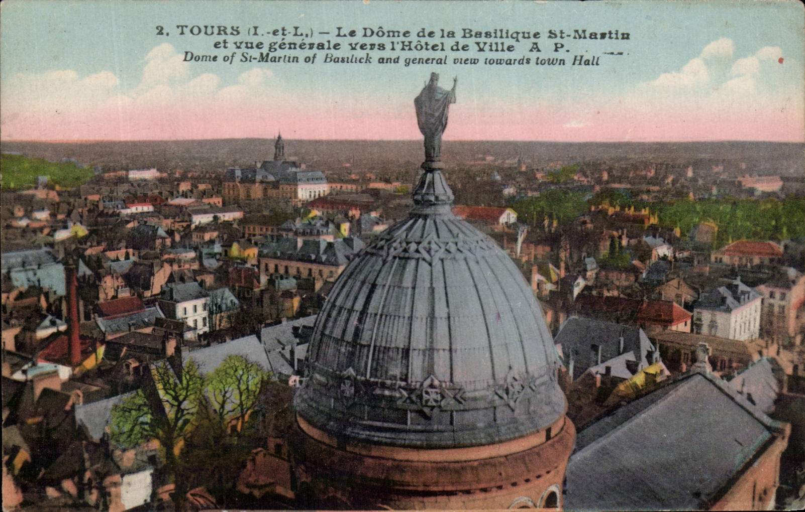 CPA Tours Le Dome De Le Basilique St Martin Et Vue Generale Vers l'Hotel De Ville Dome Of St Martin Of Boutick And