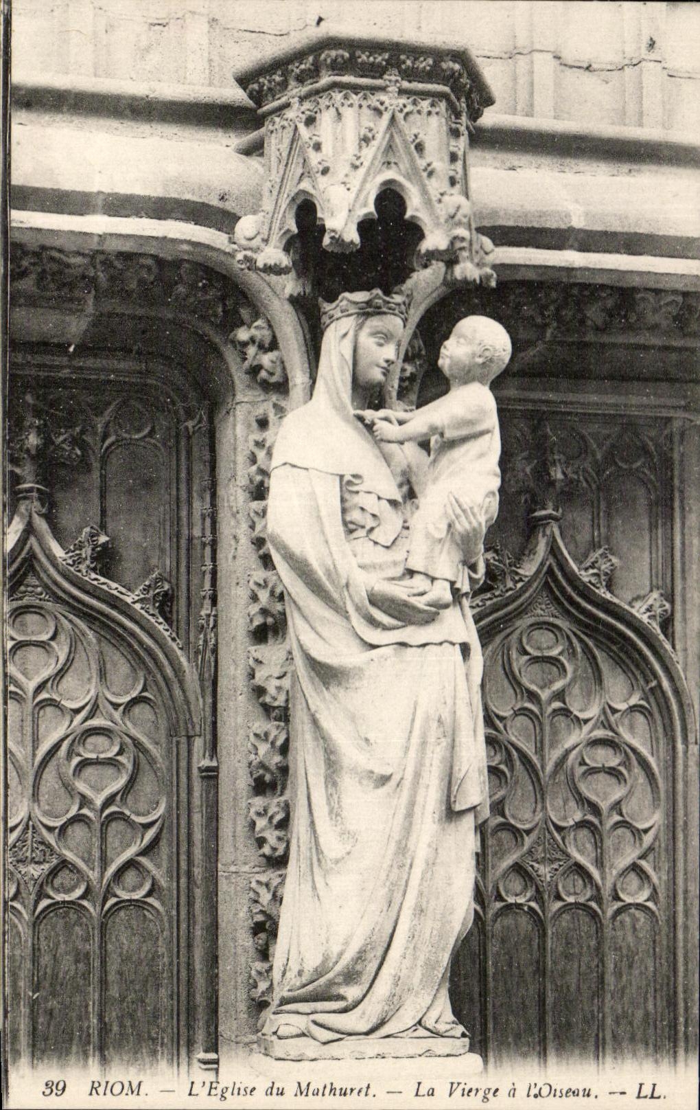 Riom - L'Église du Mathuret - La Vierge à l'Oiseau — LL