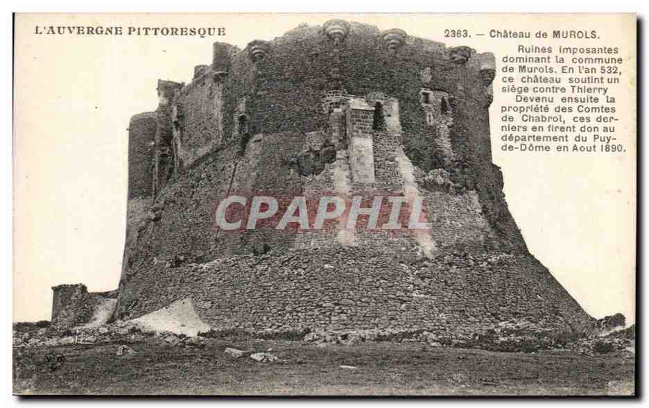 Château de Murols — Ruines imposantes dominant la commune de Murols — Éditeur : Photo Macher et Jules, n° 2383