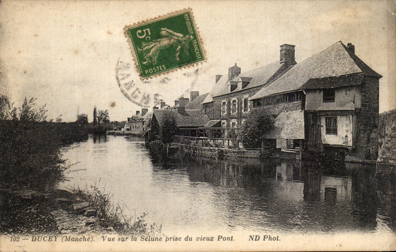 Ducey (Manche) — Vue sur la Sélune prise du vieux Pont — ND Phot.