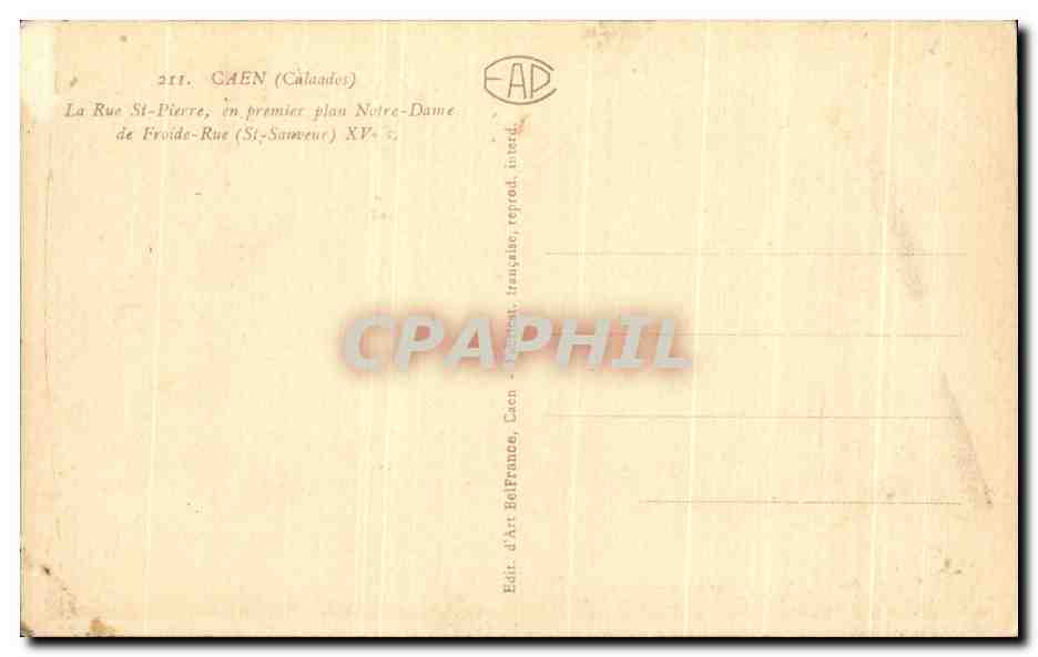 CPA Caen La Rue St Pierre En Premier Plan Notre Dame De Froide Rue — Verso
