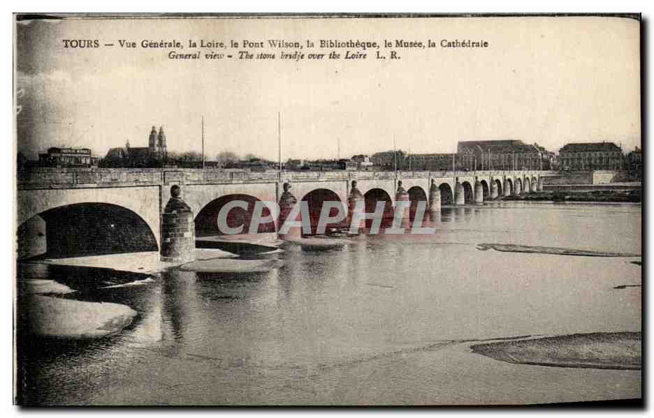 CPA Tours Vue Generale la Loire le Pont Wilson la Bibliotheque le Musee la Cathedrale