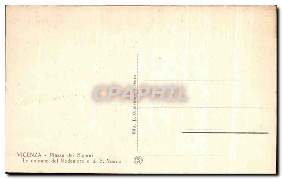 CPA Vicenza Piazza Dei Signori Le Colonne Del Redentore E Di — Rückseite