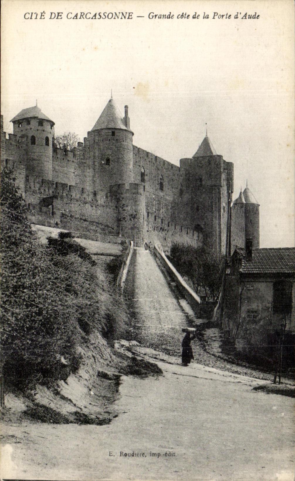Carcassonne City — Great Wall of the Aude Gate — E. Roudière, publisher