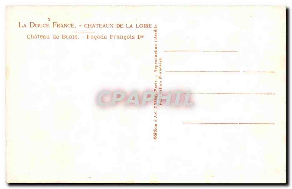 CPA Chateaux De La Loire Chateau de Blois Facade Francois — Verso