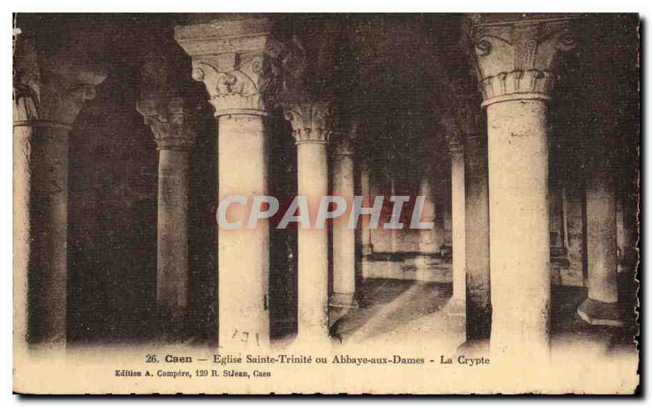 Caen — Église Sainte-Trinité ou Abbaye-aux-Dames - La Crypte — Édition A. Compère