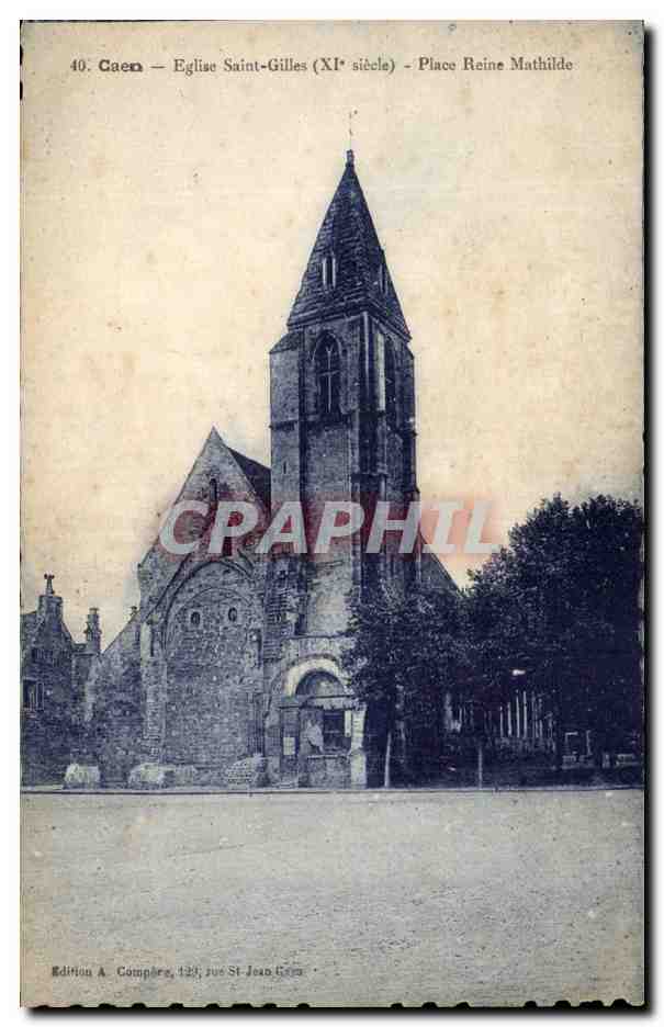 CPA Caen Eglise Saint Gilles Place Reine Mathilde