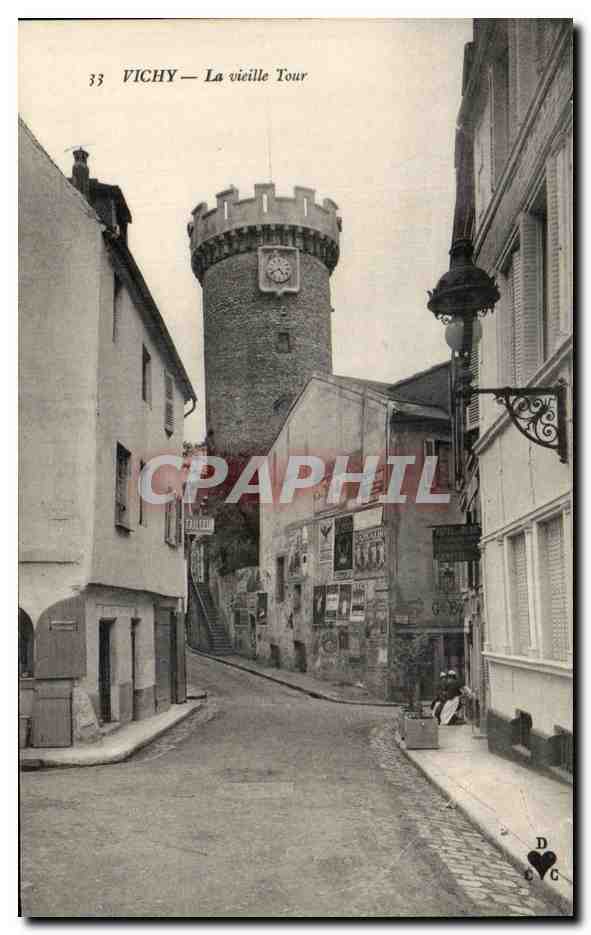 CPA Vichy La Vieille Tour