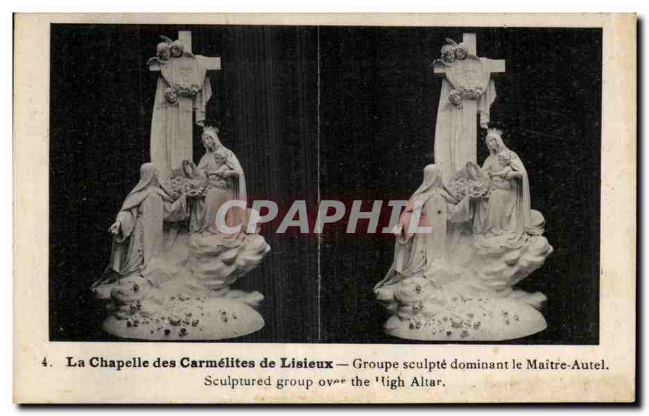 La Chapelle des Carmélites de Lisieux — Groupe sculpté dominant le Maître-Autel