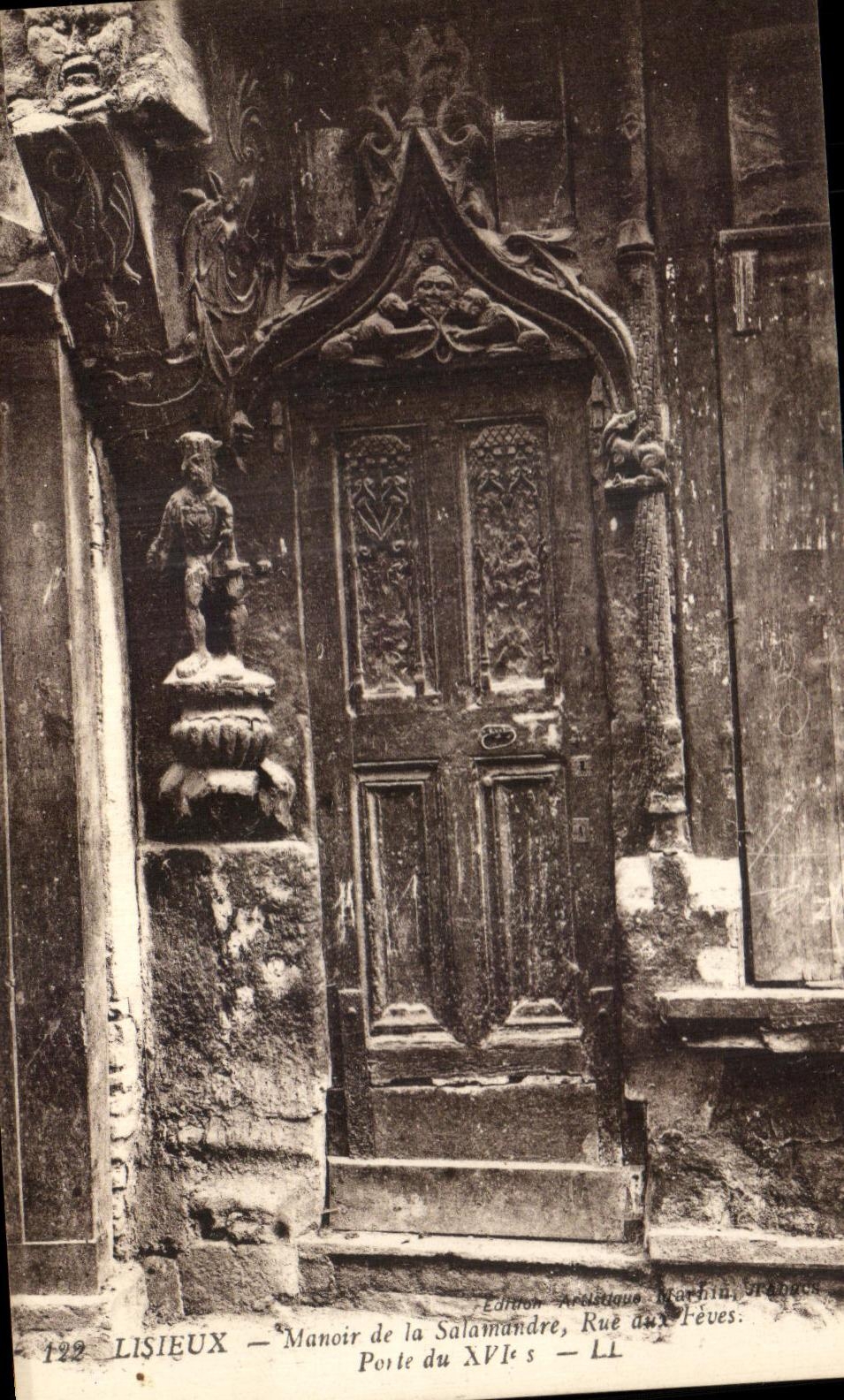 Lisieux — Manoir de la Salamandre, Porte du XVIe s — Édition Artistique Marchia, série 122