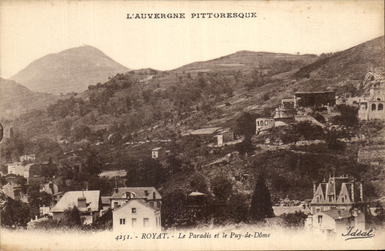 Royat — Le Paradis et le Puy-de-Dôme — Idéal, n° 4251