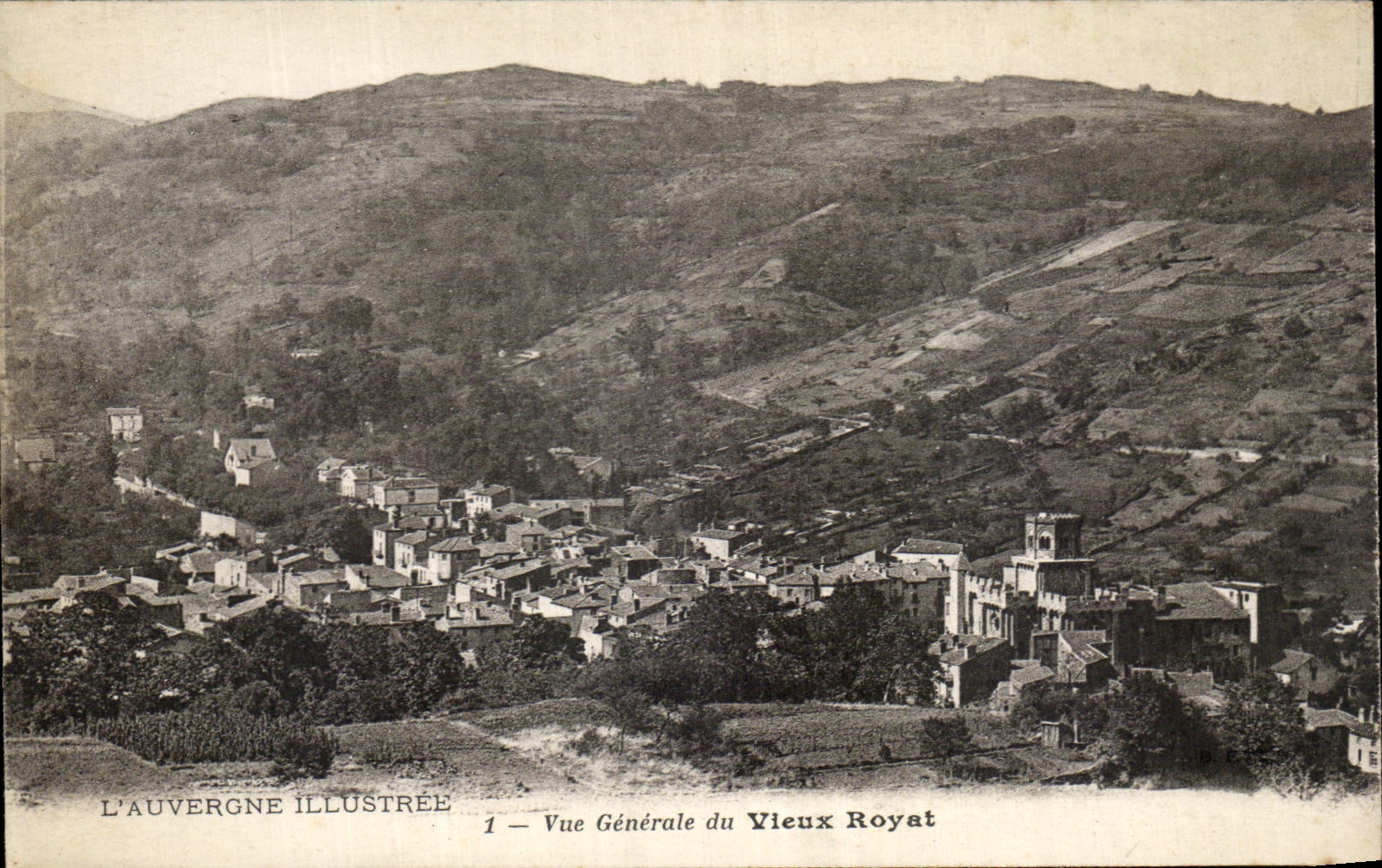 Vieux Royat — Vue Générale — L'Auvergne Illustrée, n°1