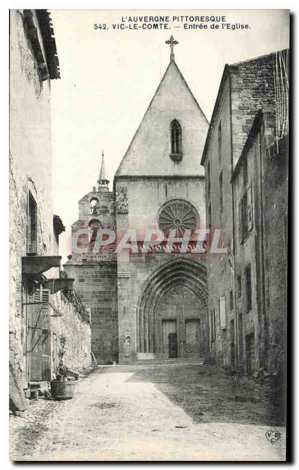 CPA L'Auvergne Pittoresque Vic Le Comte Entree de l'Eglise