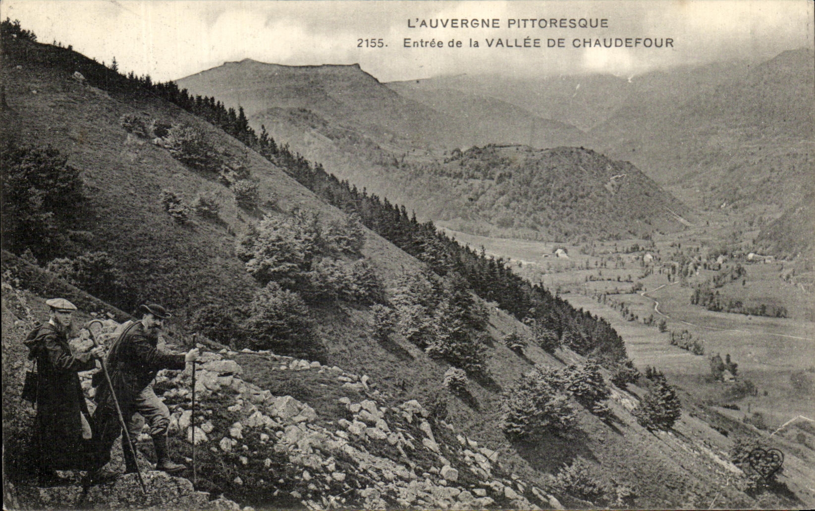 L'Auvergne pittoresque — Entrée de la vallée de Chaudefour — série 2155