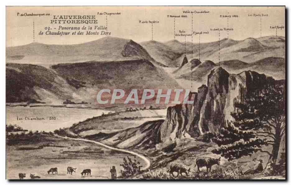 L'Auvergne Pittoresque — Panorama de la Vallée de Chaudefour et des Monts Dore — P. de Chambonquet