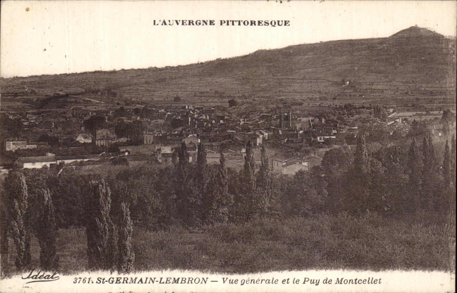 St-Germain-Lembron — Vue générale et le Puy de Montcellet — Ideal 3761