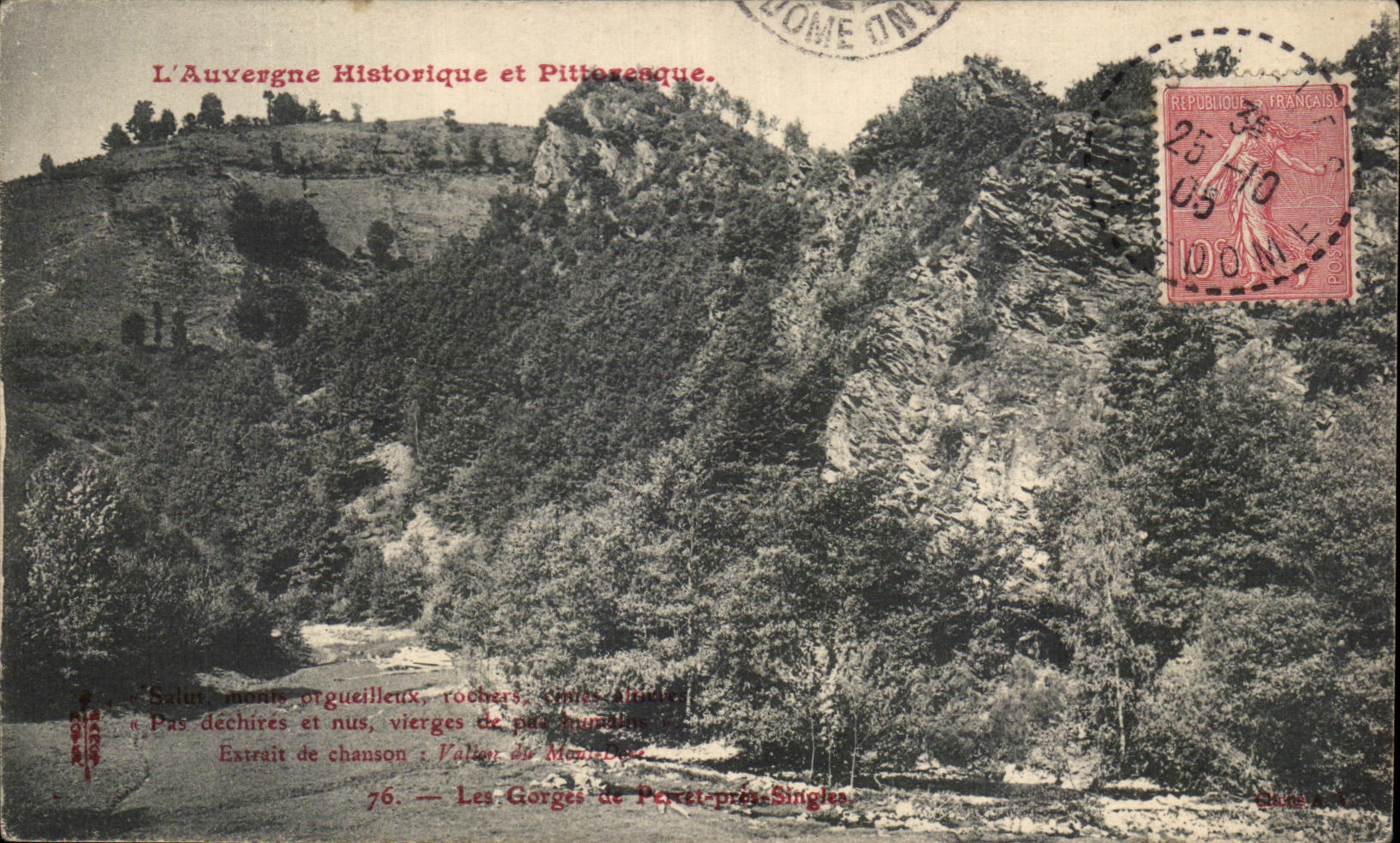 Die Schluchten von Péret-près-Singlès — Historisches und pittoreskes Auvergne — Verlag Nr. 76
