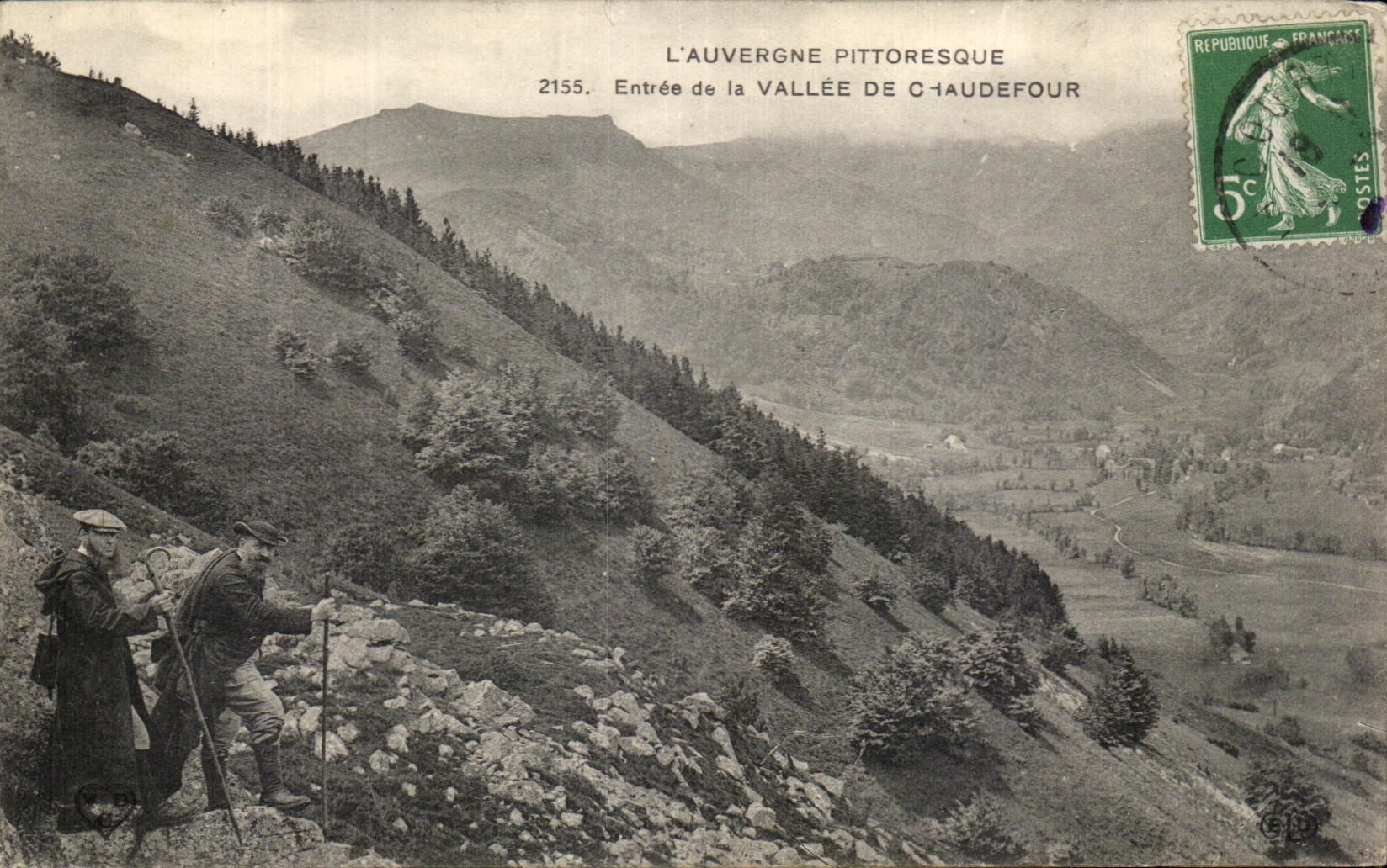 L'Auvergne pittoresque — Entrée de la vallée de Chaudefour — éditeur non visible, n° de série 2155