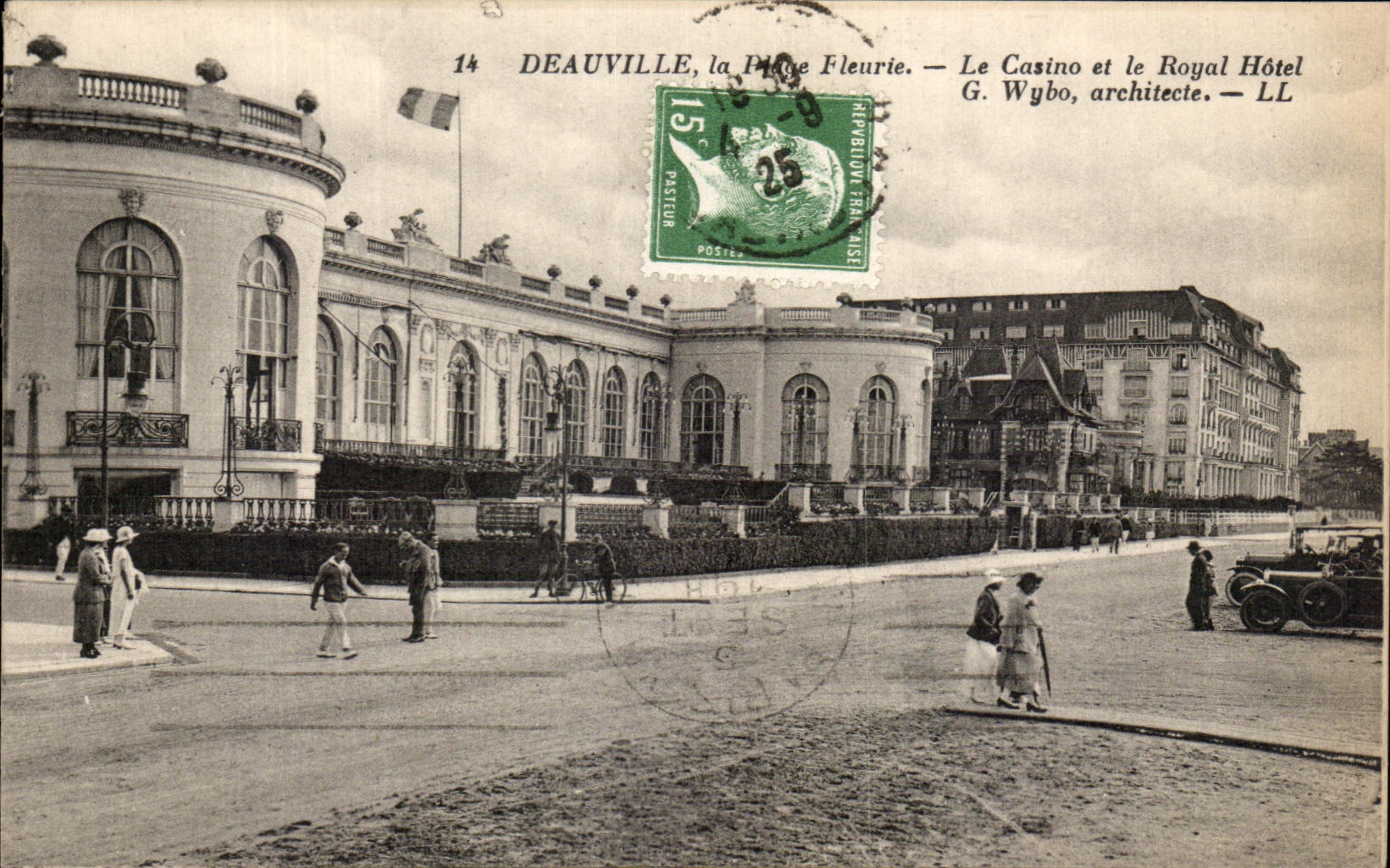 Deauville, la Plage Fleurie — Le Casino et le Royal Hôtel — G. Wybo, architecte — LL
