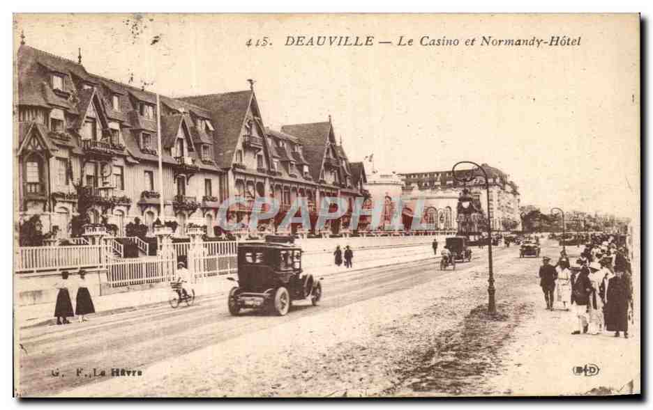 Deauville — Le Casino et Normandy-Hôtel — G. F. La Havre, n° 415