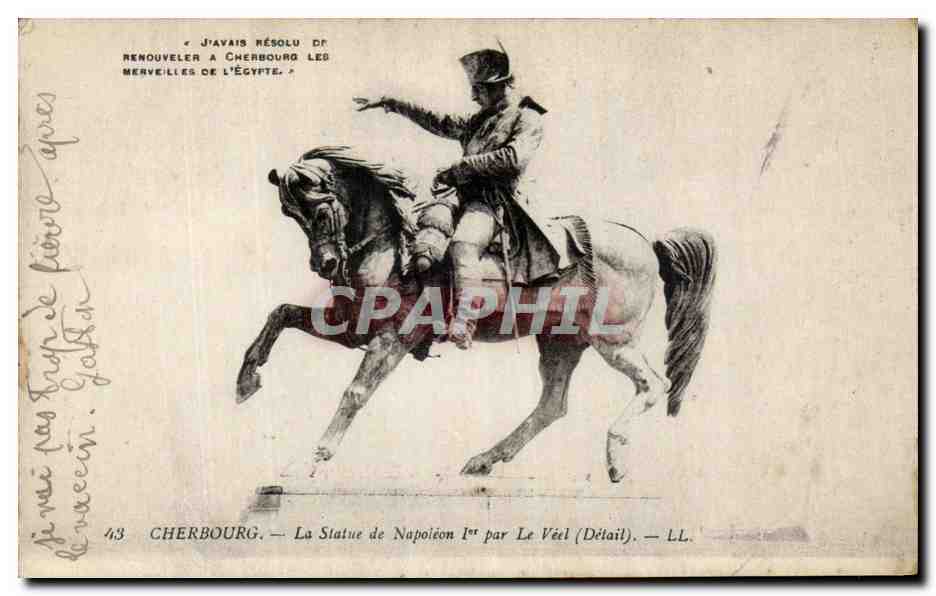 CPA Cherbourg La Statue de Napoleon 1er par Le Veel 