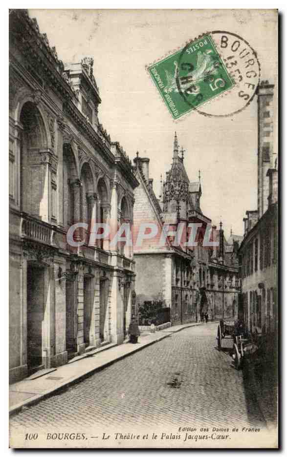 CPA Bourges Le Theatre Et Le Palais Jacques Coeur