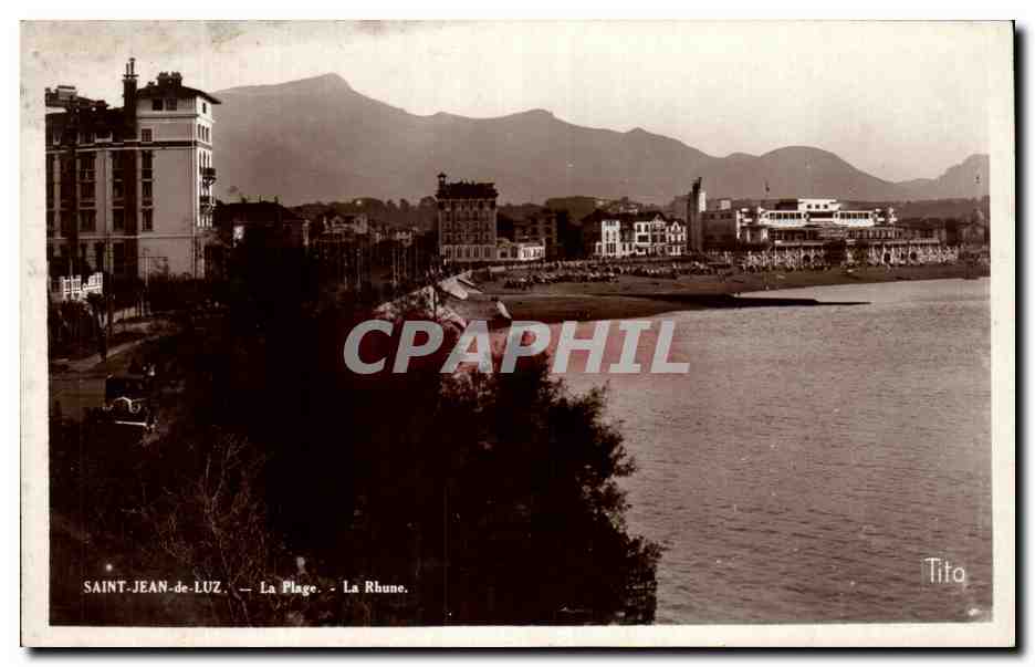 Saint-Jean-de-Luz — La Plage. La Rhune. — Tita