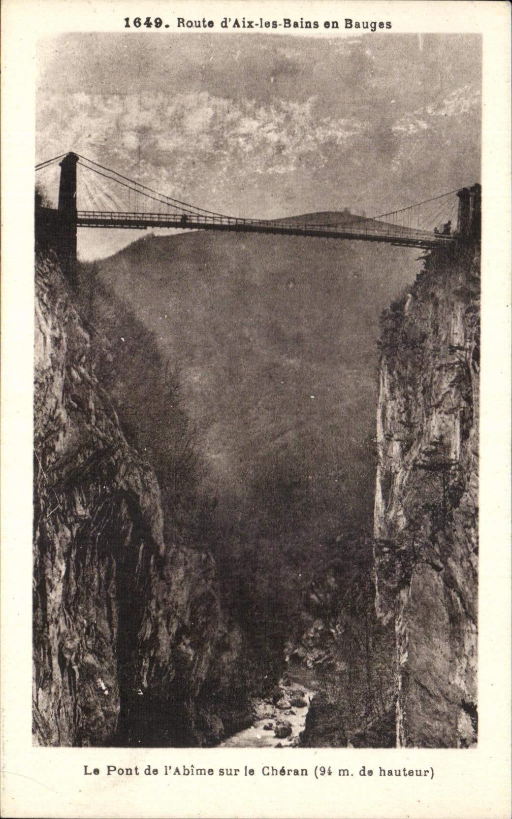 CPA Route Aix Les Bains En Bauges Le Pont De l'Abime Sur Le Cheran
