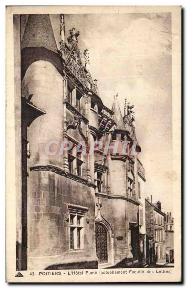 Poitiers - L'Hôtel Fumé (actuellement Faculté des Lettres) - éditeur CPAPHIL, n°43