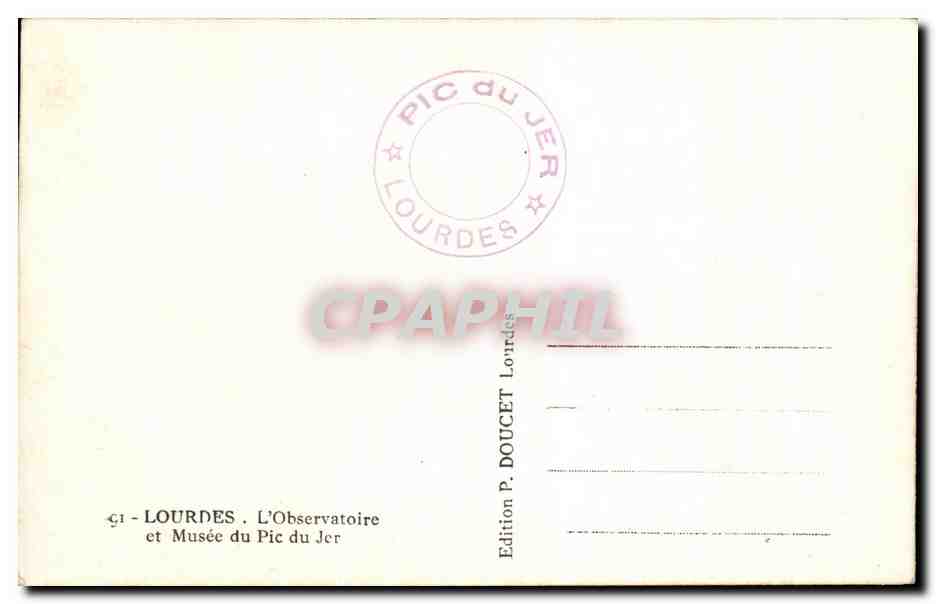 CPA Lourdes L'Obervatoire et Musee du pic du Jer  — Verso