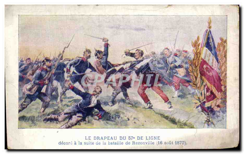 CPA Le Drapeau Du 57eme De Ligne Decore A La Suite De La Bataille De Rezonville 16 aout 1870 Militaria