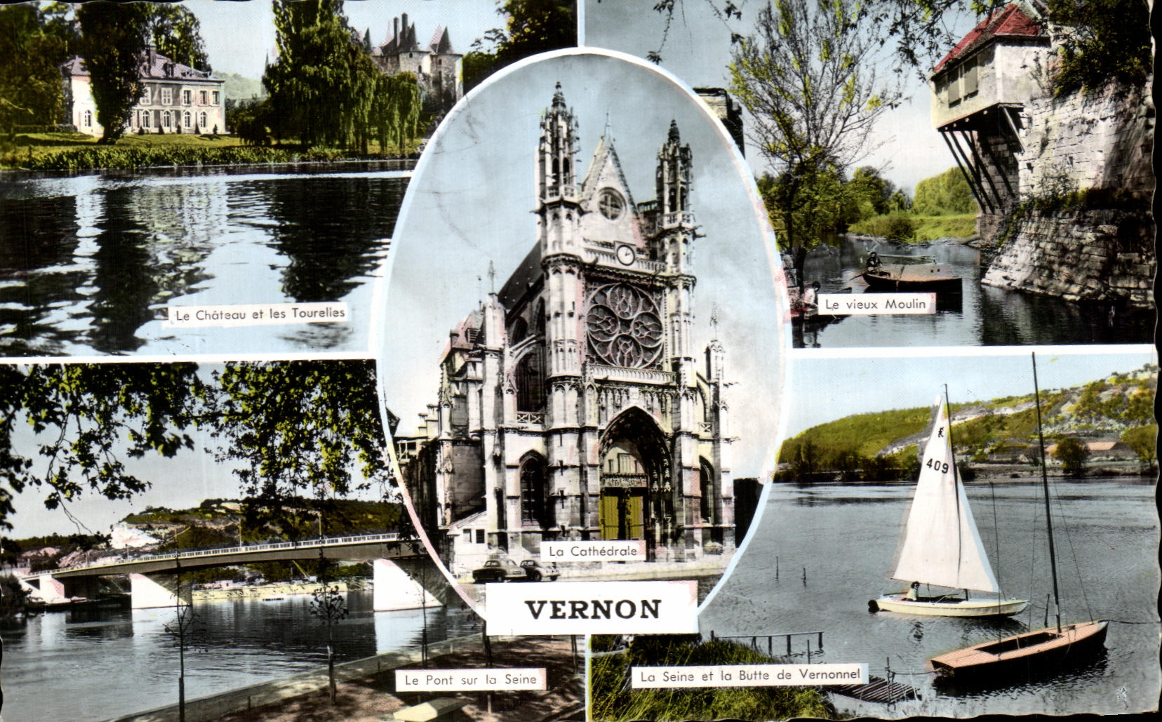 Vernon — La Cathédrale, Le Château, Le Pont sur la Seine — Éditions Gaby