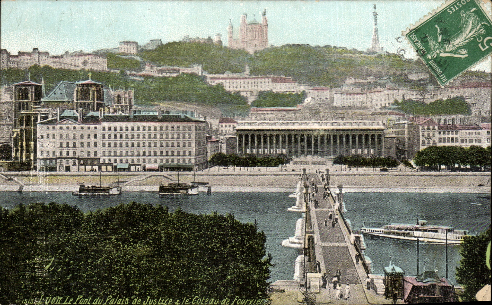 Vue du Pont du Palais de Justice et du Coteau de Fourvières — éditeur L. Vott, Lyon