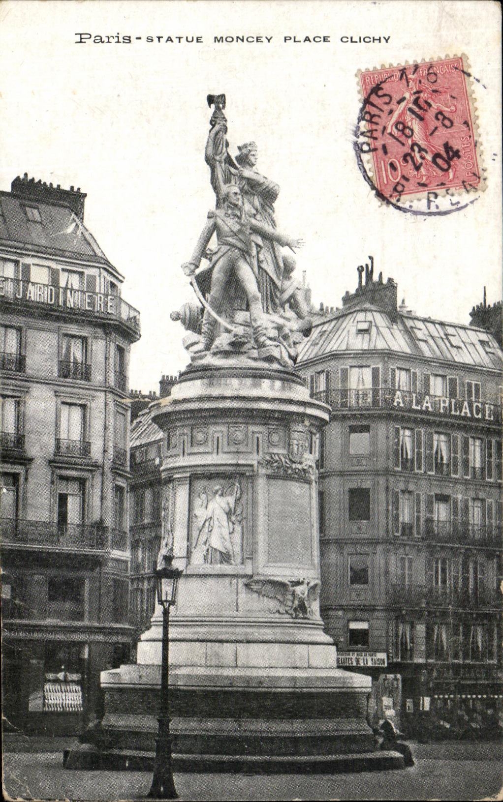 CPA Paris Statue Moncey Place Clichy