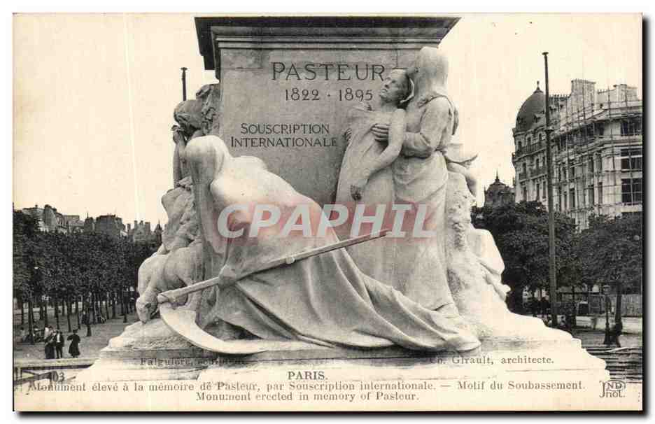 CPA Paris Monument Eleve A La Memoire De Pasteur Par Souscription internationale Motif de soubassement 