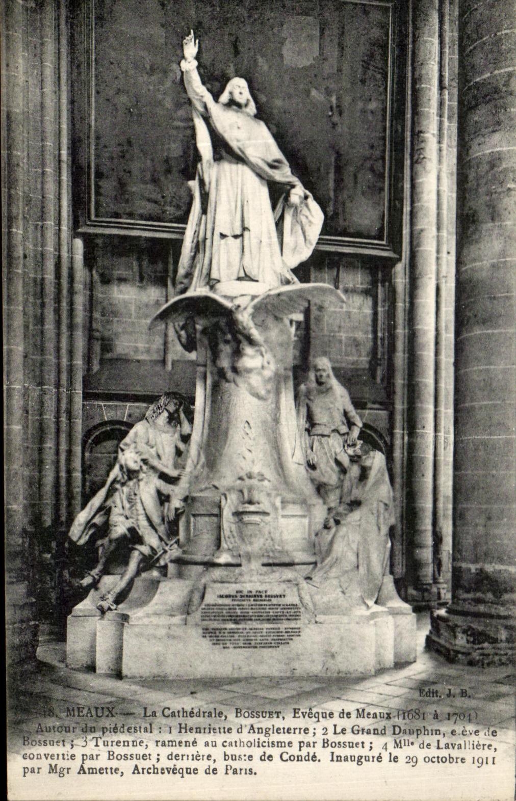 Meaux — La Cathédrale, Bossuet, Évêque de Meaux (1681-1704) — Édit. J.B.