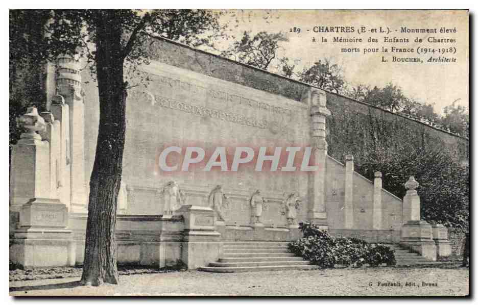 Chartres (E-et L.) - Monument élevé à la Mémoire des Enfants de Chartres morts pour la France (1914-1918) - L. Bouchen, Architecte
