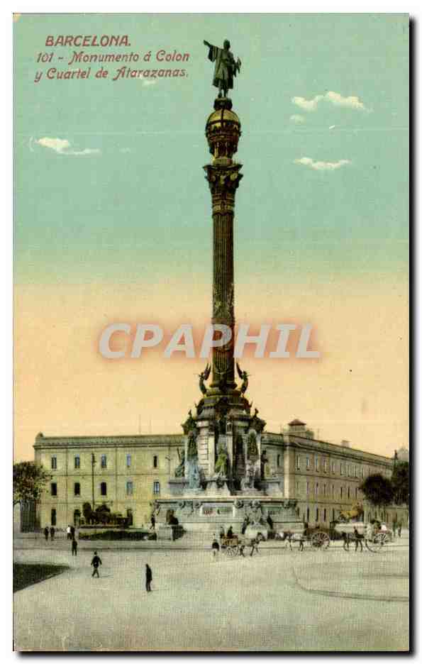 Barcelone — Monumento à Colón et Cuartel de Atarazanas — Éditeur Tarjeta Postal