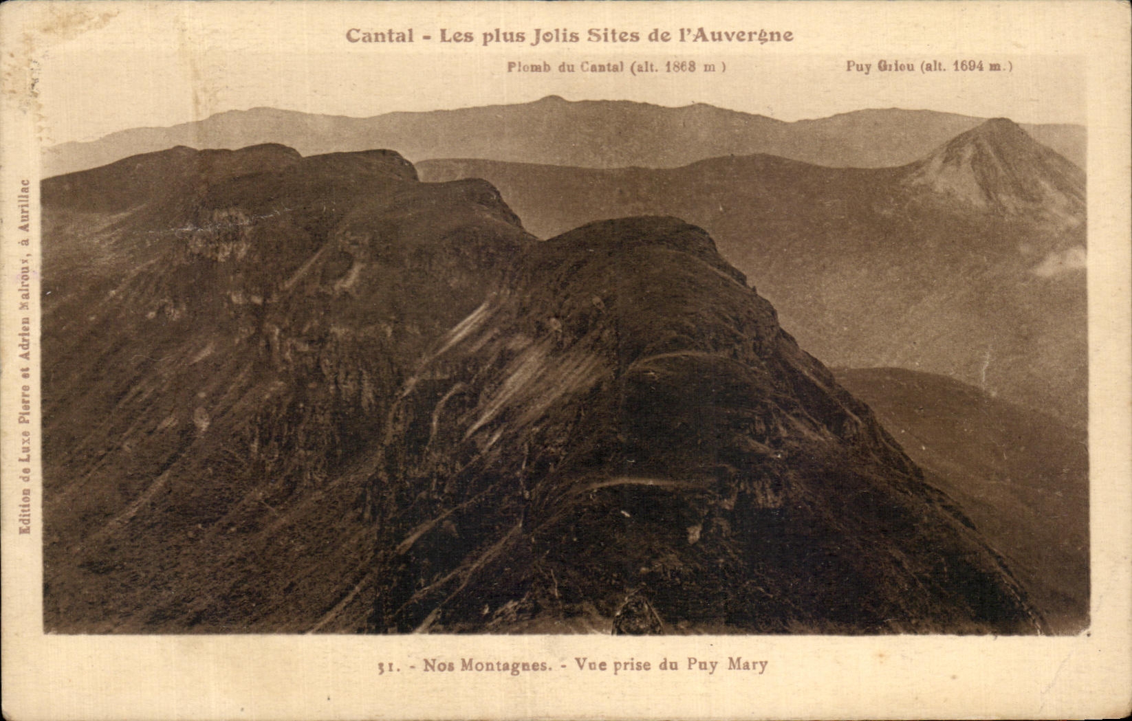 CPA Cantal Les Plus Jolis Sites de L'Auvergne Nos montagnes Vue prise du Puy Mary