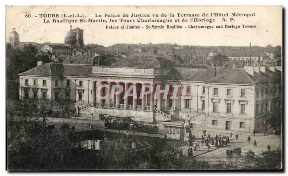 CPA Tours Le Palais de Justice Vu de la Terrasse de L'Hotel Metropol La Basilique St Martin les Tours