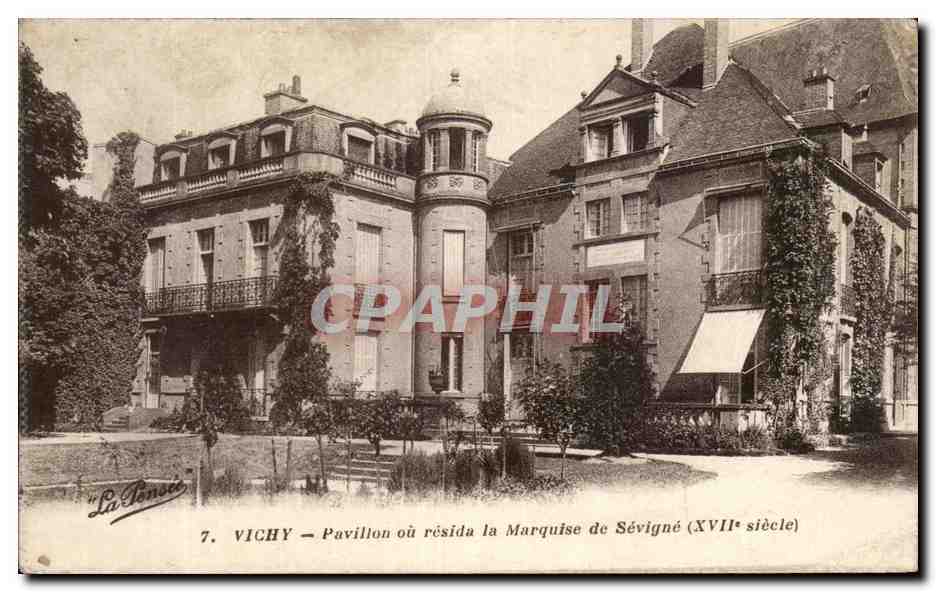 CPA Vichy Pavillon ou resida la Marquise de Sevigne