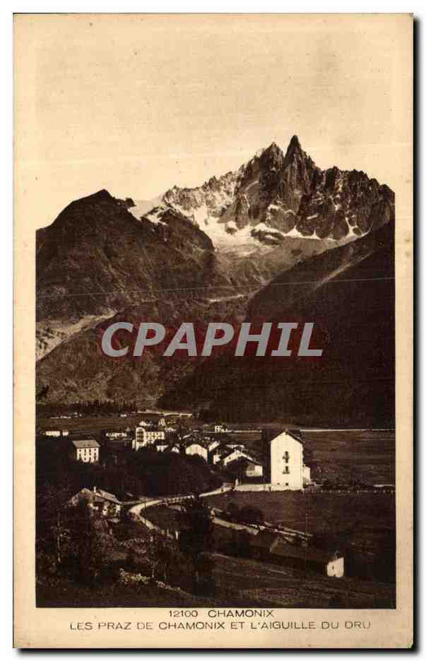 CPA Chamonix Les Praz De Et L'Aiguille Du Dru