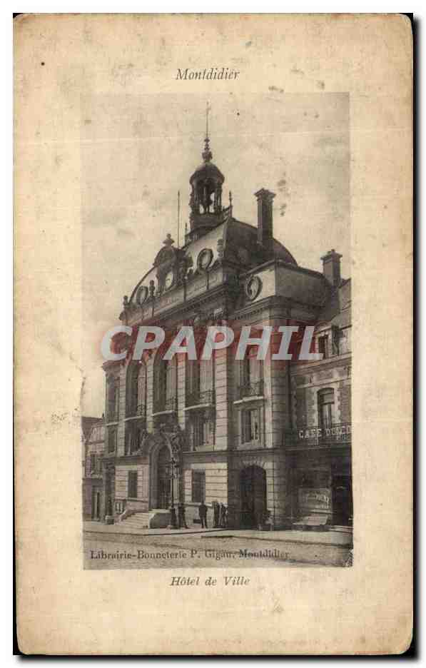 CPA Montdidier Hotel de Ville
