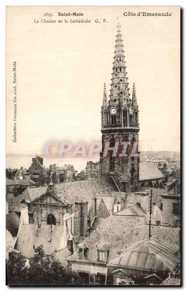 Saint-Malo — Le Clocher de la Cathédrale — G. F. Côte d’Émeraude