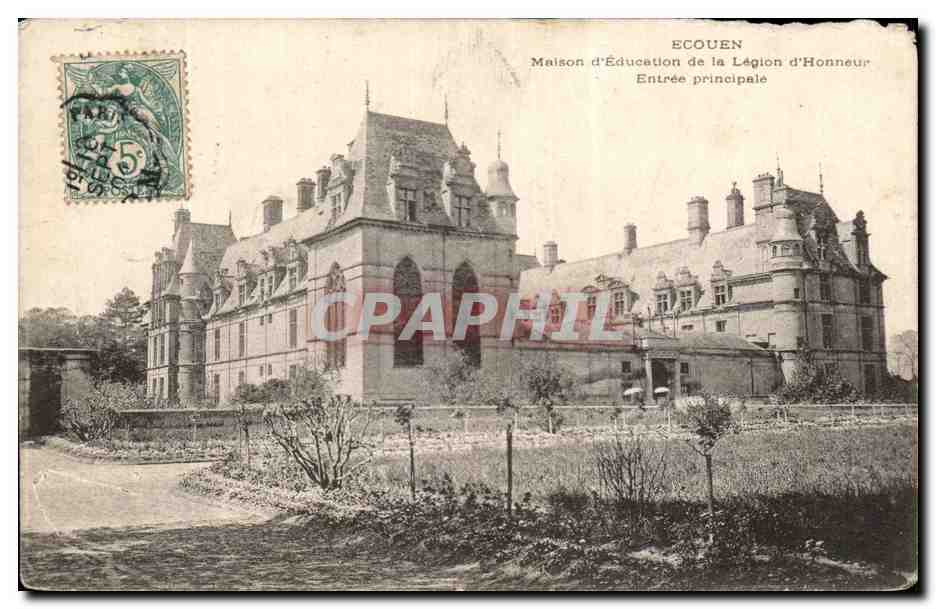 CPA Ecouen Maison D'education De La Legion D'Honneur Entree Princeipale