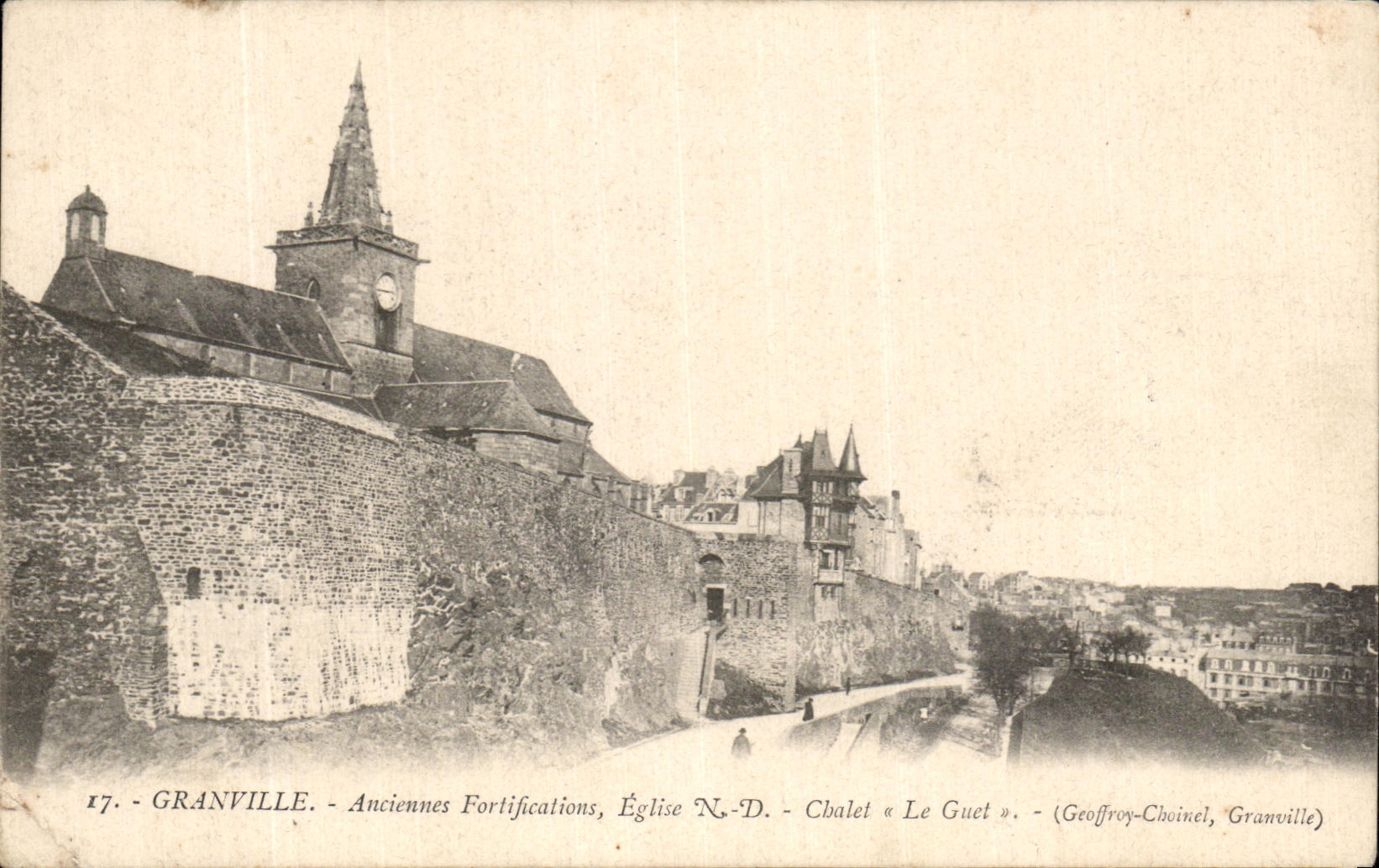 Granville - Anciennes fortifications, Église N.-D. - Chalet « Le Guet » - (Geoffroy-Choinel, Granville)