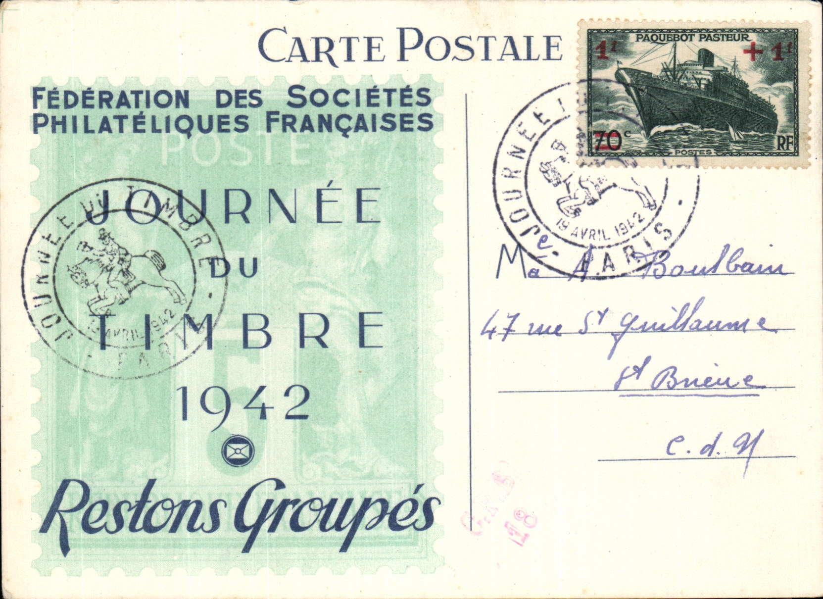 Carte Journee du tombre 1942 Restons groupes Paquebot pasteur 