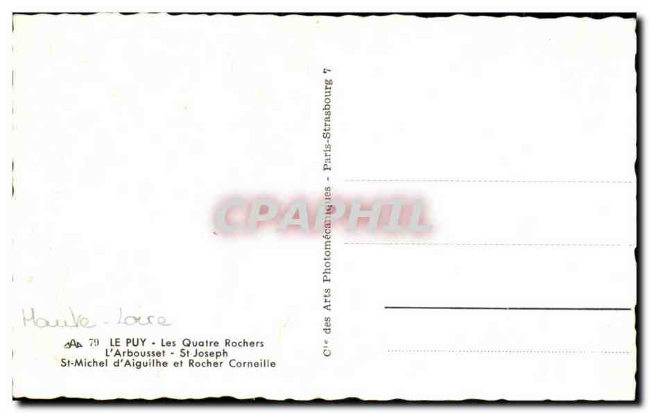 CPA Le Puy Les Quatre Rochers L'Arbousset St Joseph St Michel d'Aiguilhe Et Rocher Corneille — Verso