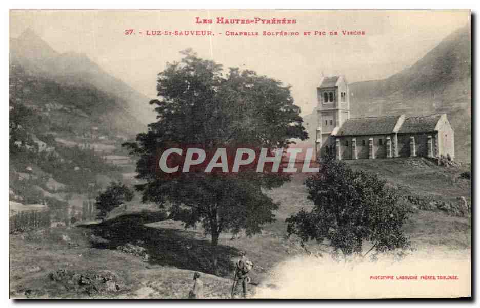 CPA Luz Saint Sauveur Chapelle Solferino Et Pic De Vicsos