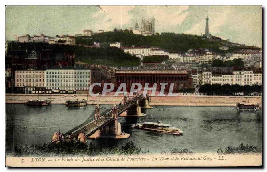 LYON — Le Palais de Justice et le Côteau de Fourvière — La Tour et le Restaurant Gay — LL.